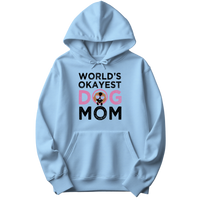 World's Okayest Dog Mom Hoodie