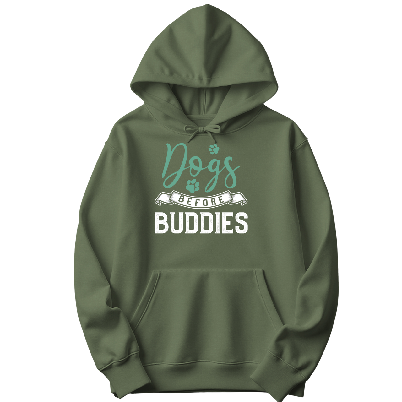 Dogs Before Buddies Hoodie