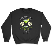 Dog Mom Margarita Lover Sweatshirt