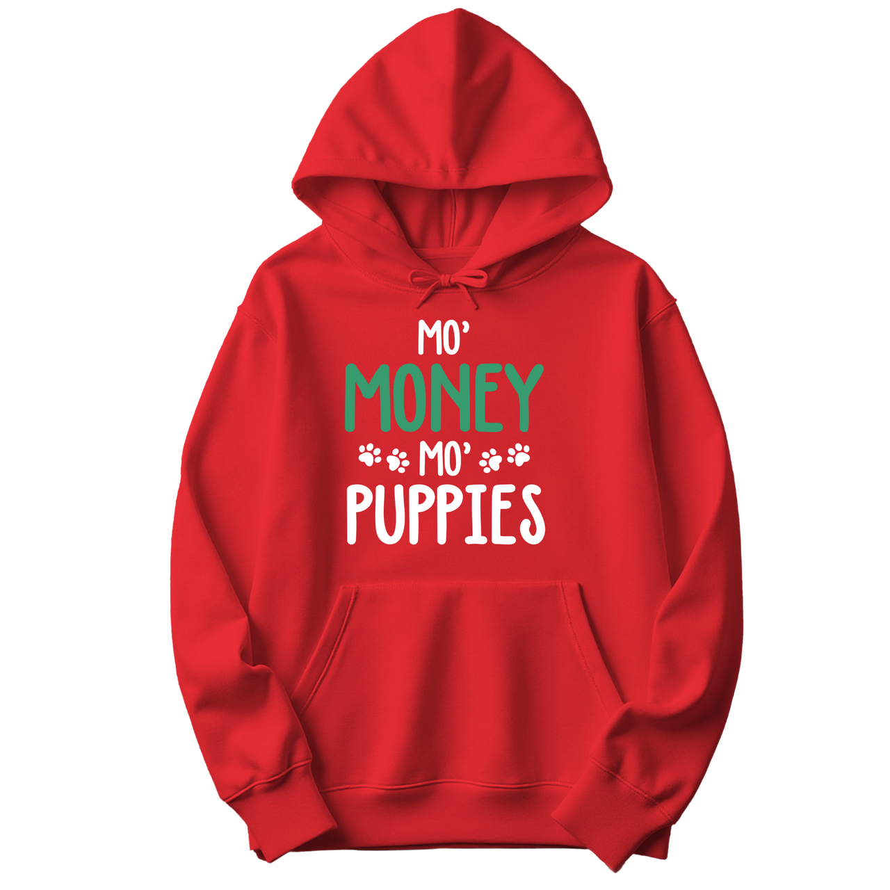 Mo' Money, Mo' Puppies - Hoodie