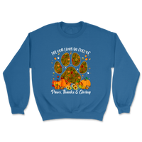 Live Full Of Paws, Thanks and Giving Sweatshirt