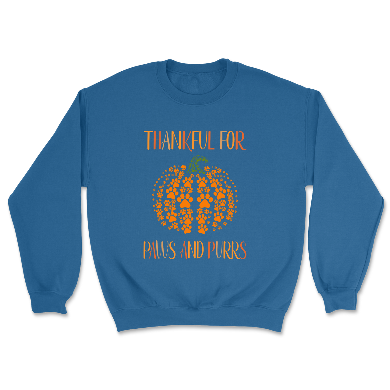 Thankful for Paws and Purrs Sweatshirt