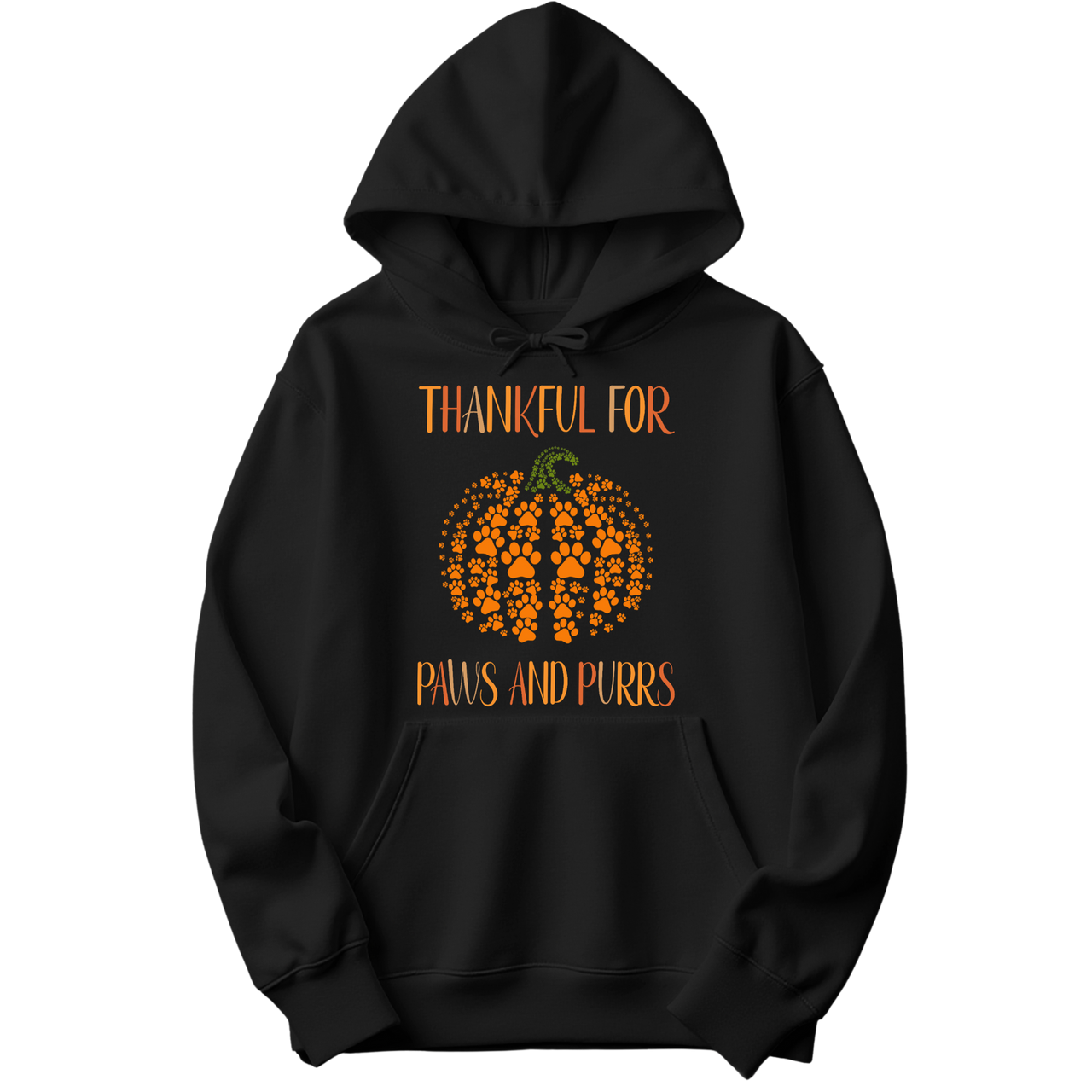 Thankful For Paws and Purrs Hoodie