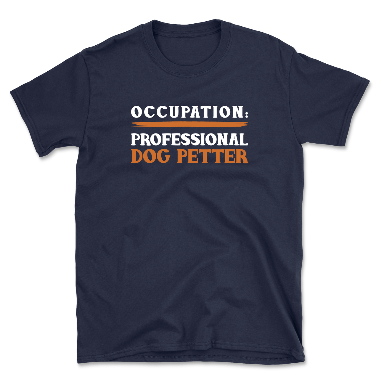 Professional Dog Petter  T-Shirt