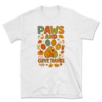 Paws and Give Thanks T-Shirt