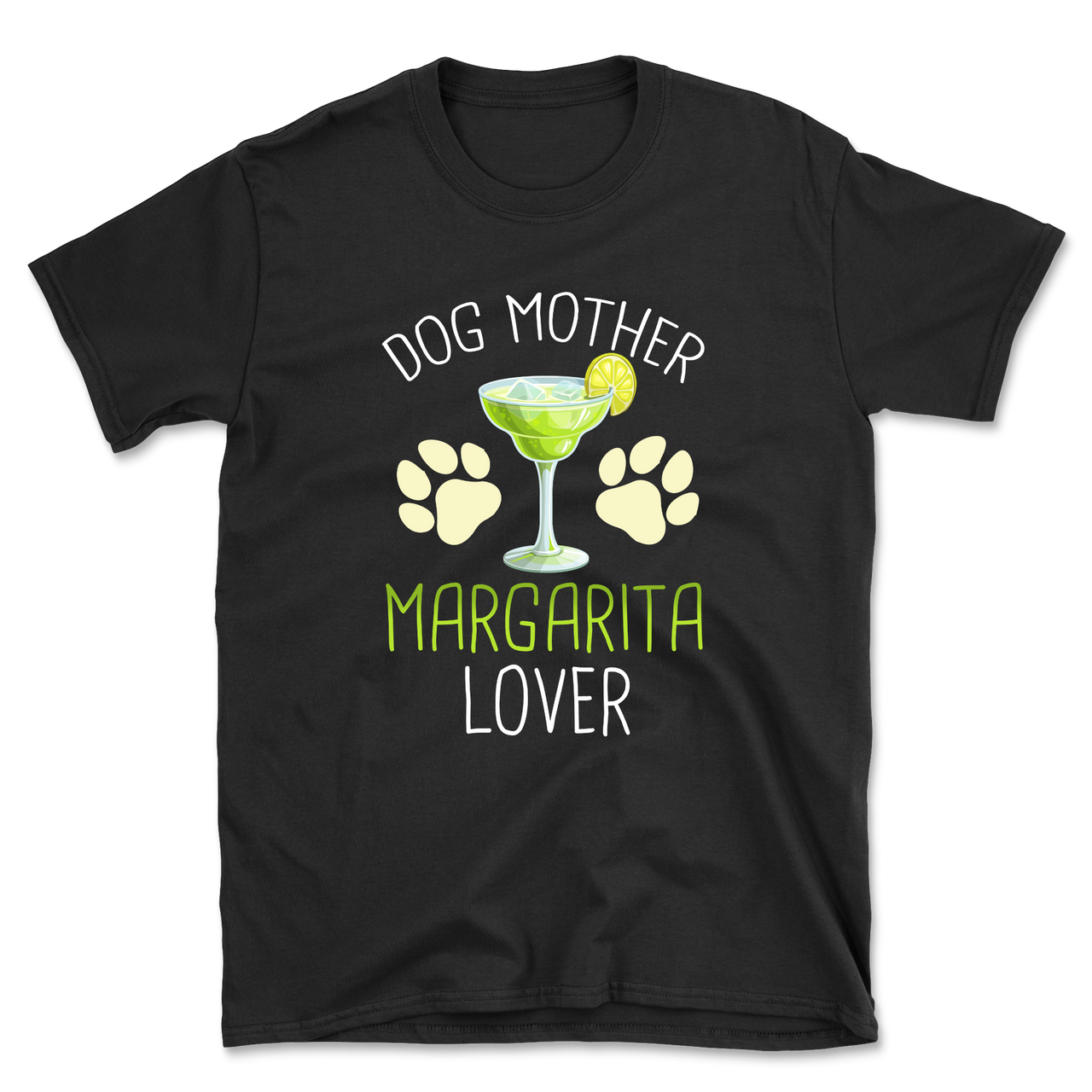 Dog Mom Margarita Lover T-Shirt