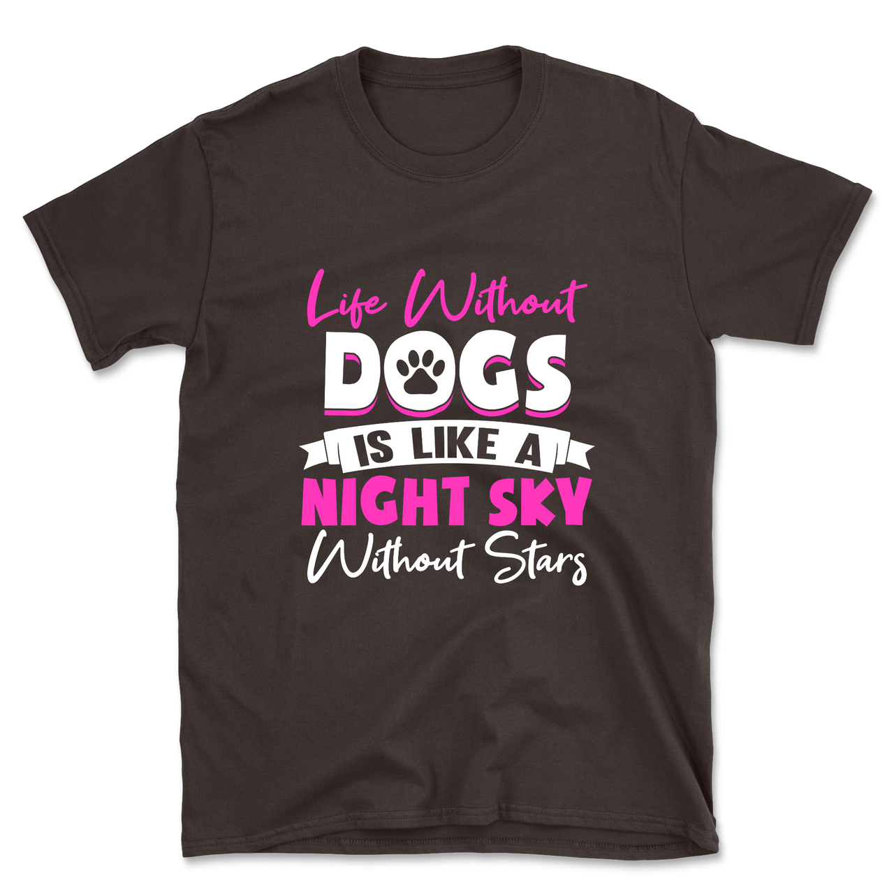 Life Without Dogs T-Shirt