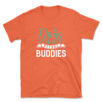 Dogs Before Buddies T-Shirt