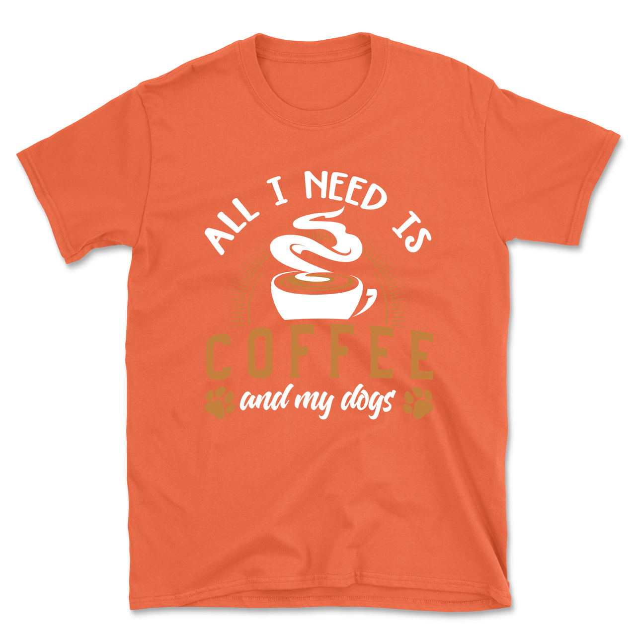 All I Need Is Coffee & My Dogs T-Shirt