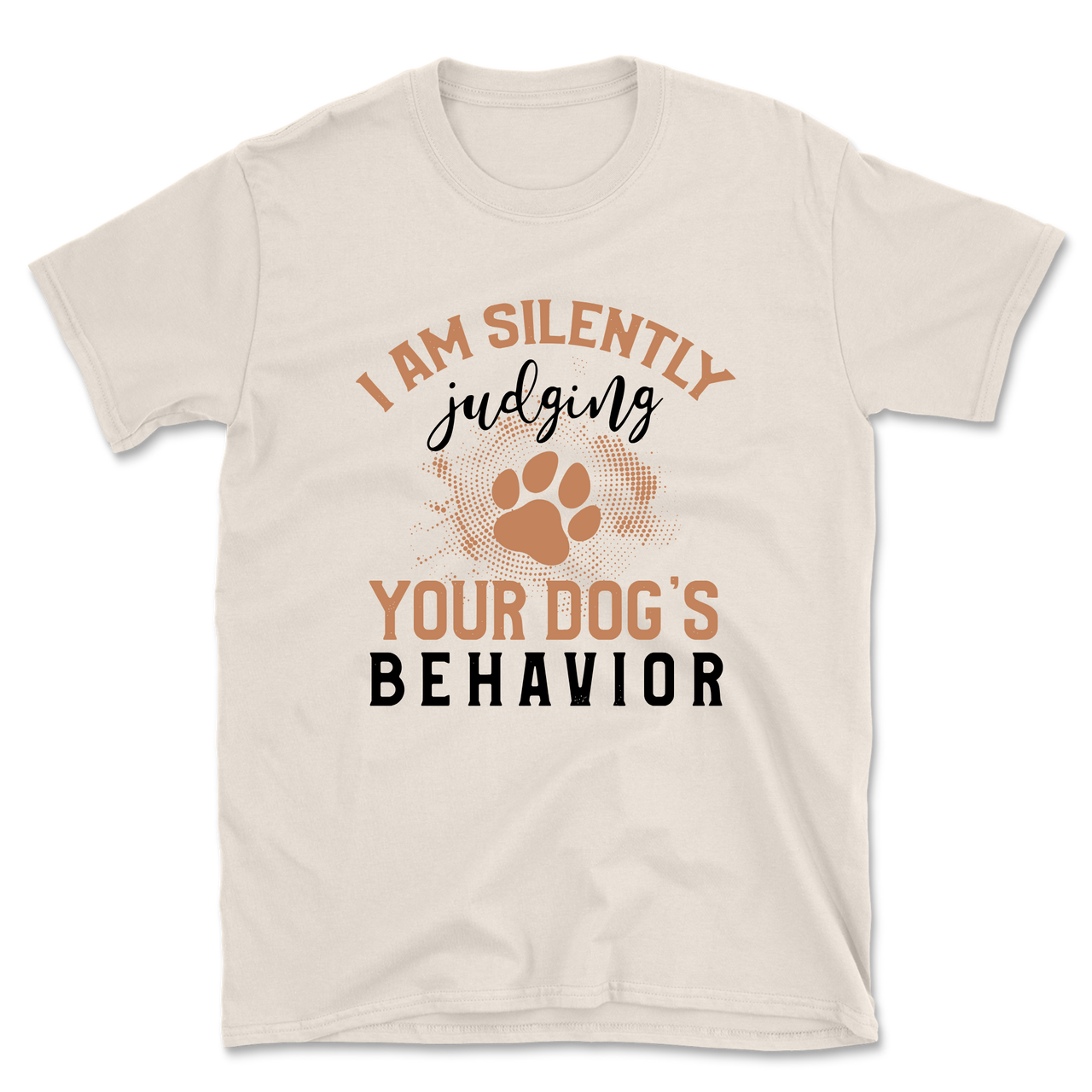 Judging Your Dog's Behaviour T-Shirt