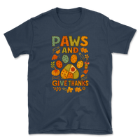 Paws and Give Thanks T-Shirt