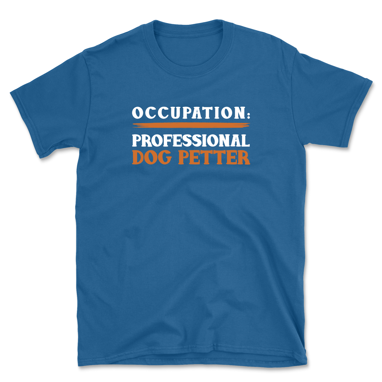 Professional Dog Petter  T-Shirt