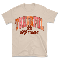 Thankful Dog Mama T-Shirt