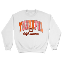 Thankful Dog Mama Sweatshirt
