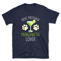 Dog Mom Margarita Lover T-Shirt