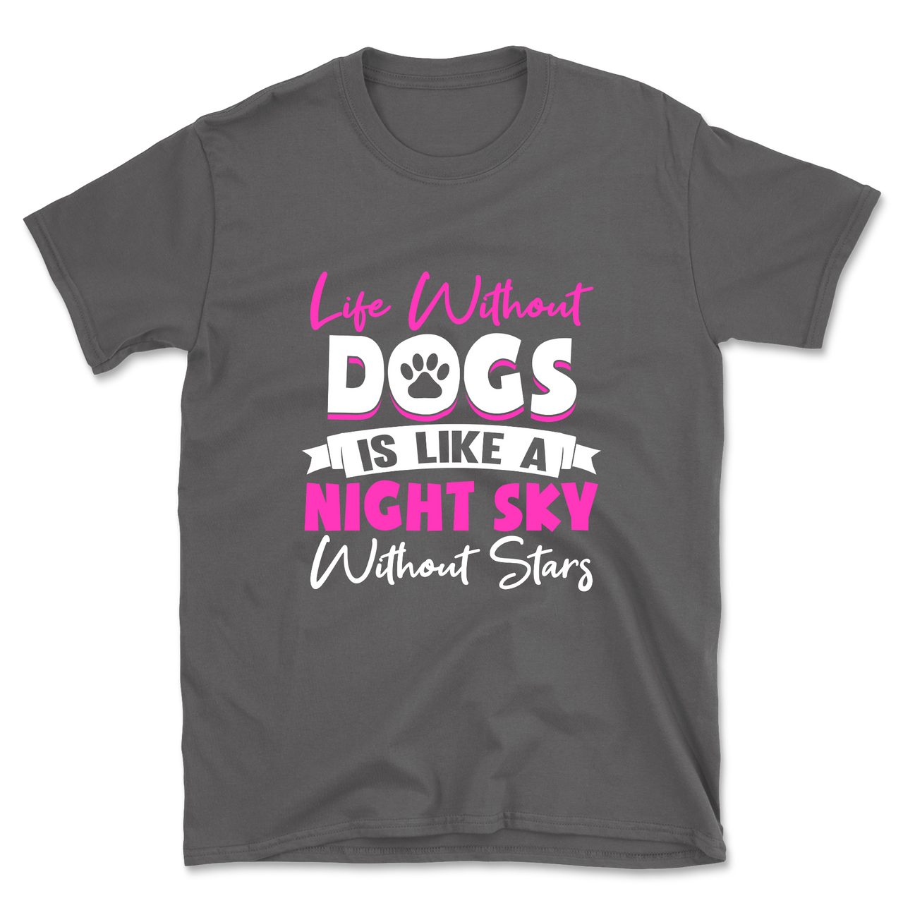 Life Without Dogs T-Shirt