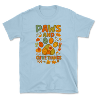Paws and Give Thanks T-Shirt