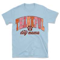 Thankful Dog Mama T-Shirt