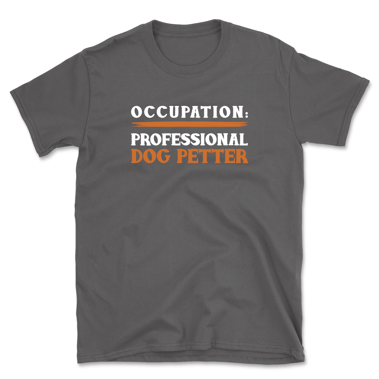 Professional Dog Petter  T-Shirt
