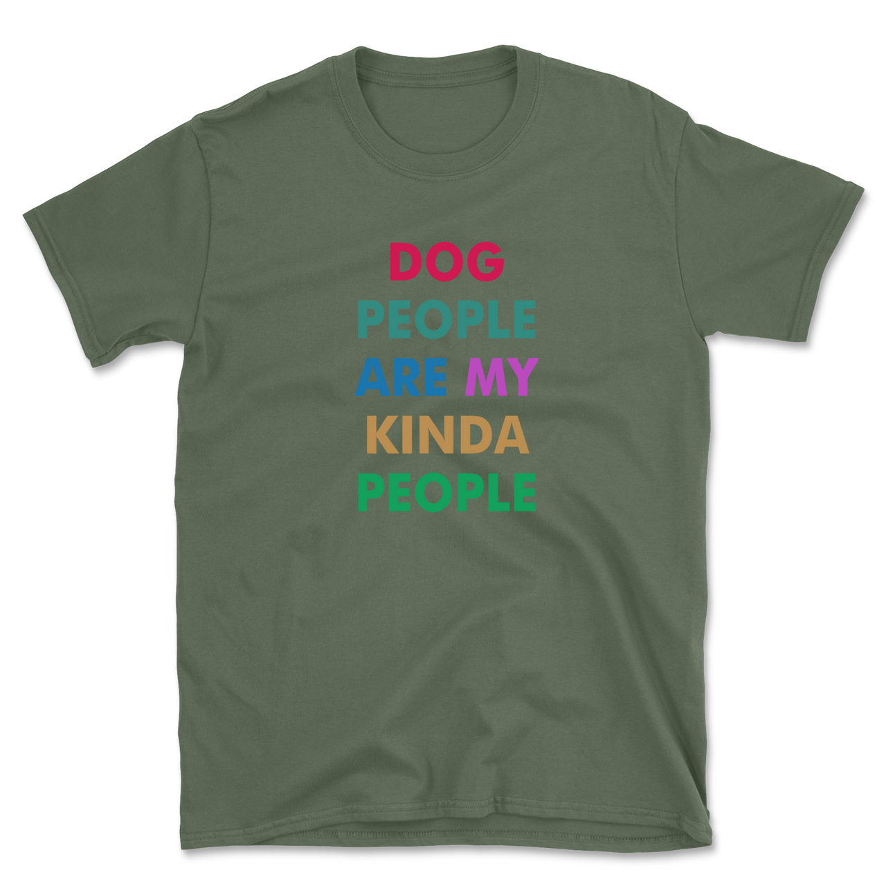 Dog People Are My Kinda People T-Shirt