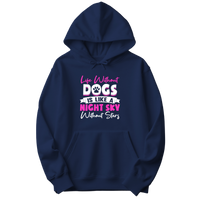 Life Without Dogs Hoodie