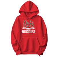 Dogs Before Buddies Hoodie