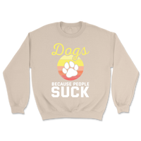 I Trust Dogs More Than People Sweatshirt