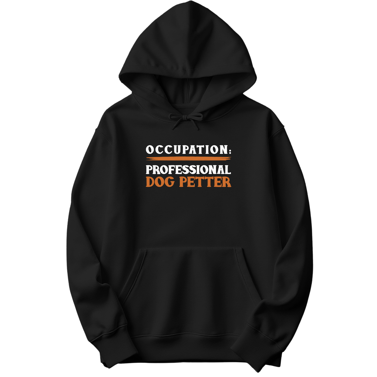 Professional Dog Petter -  Hoodie