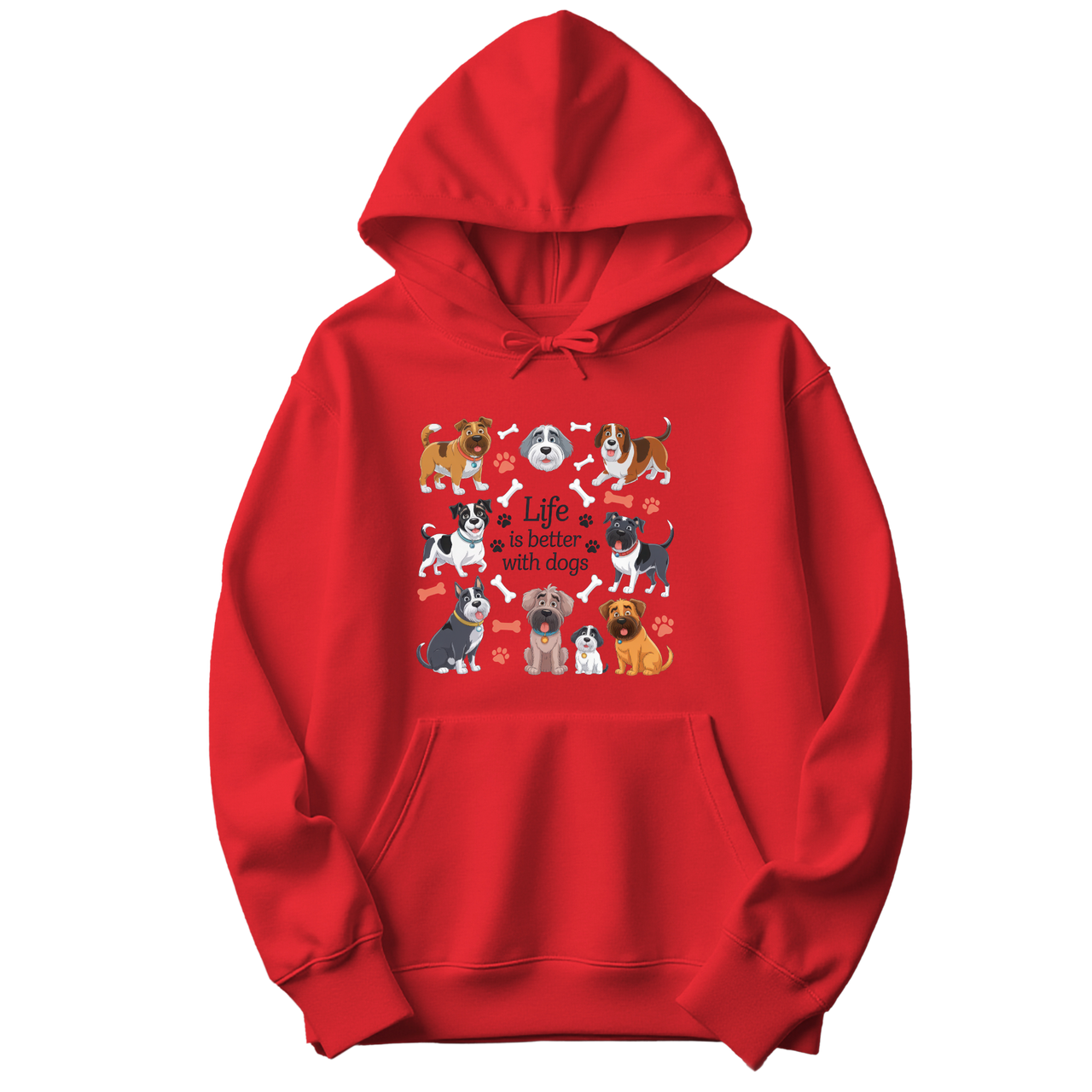 Life Is Better With Funny Dogs Hoodie