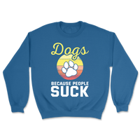 I Trust Dogs More Than People Sweatshirt