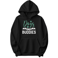 Dogs Before Buddies Hoodie