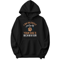 Judging Your Dog's Behaviour Hoodie