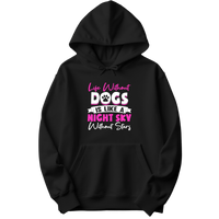 Life Without Dogs Hoodie