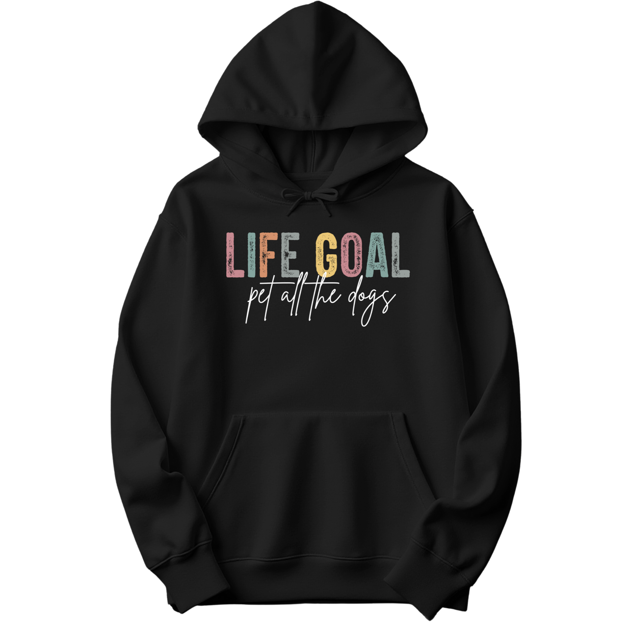 Life Goal Pet All The Dogs Hoodie