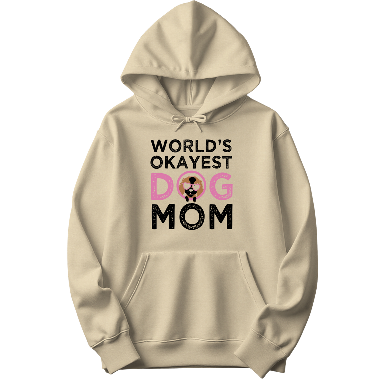 World's Okayest Dog Mom Hoodie