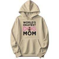 World's Okayest Dog Mom Hoodie