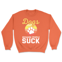 I Trust Dogs More Than People Sweatshirt