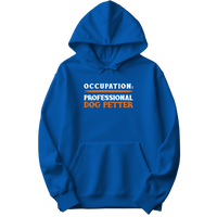 Professional Dog Petter -  Hoodie