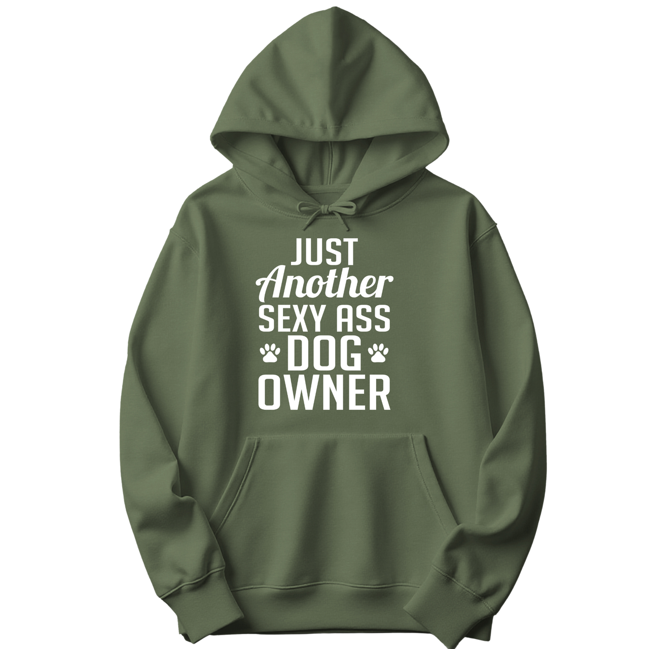 Just Another Sexy Ass Dog Owner Hoodie
