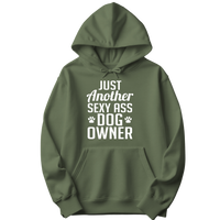 Just Another Sexy Ass Dog Owner Hoodie