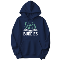 Dogs Before Buddies Hoodie