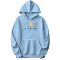 Life Goal Pet All The Dogs Hoodie