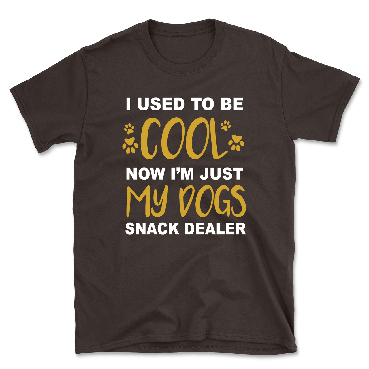 I Used To Be Cool Now I'm Just My Dogs Snack Dealer T-Shirt