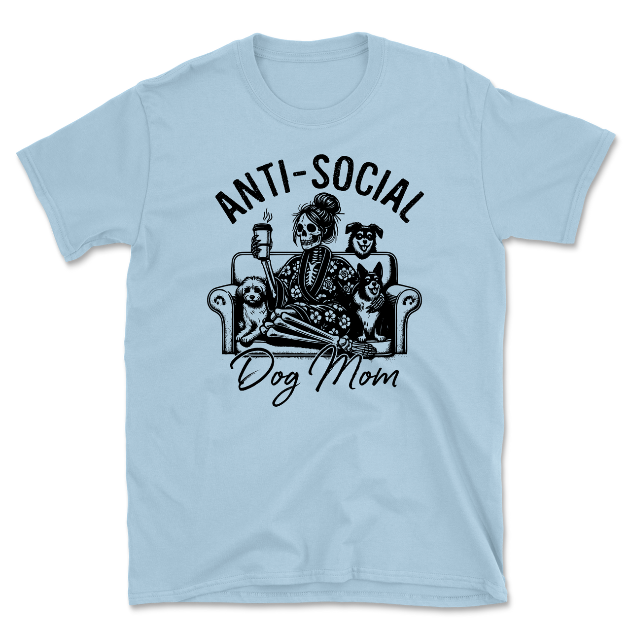 Anti-Social Dog Mom T-Shirt