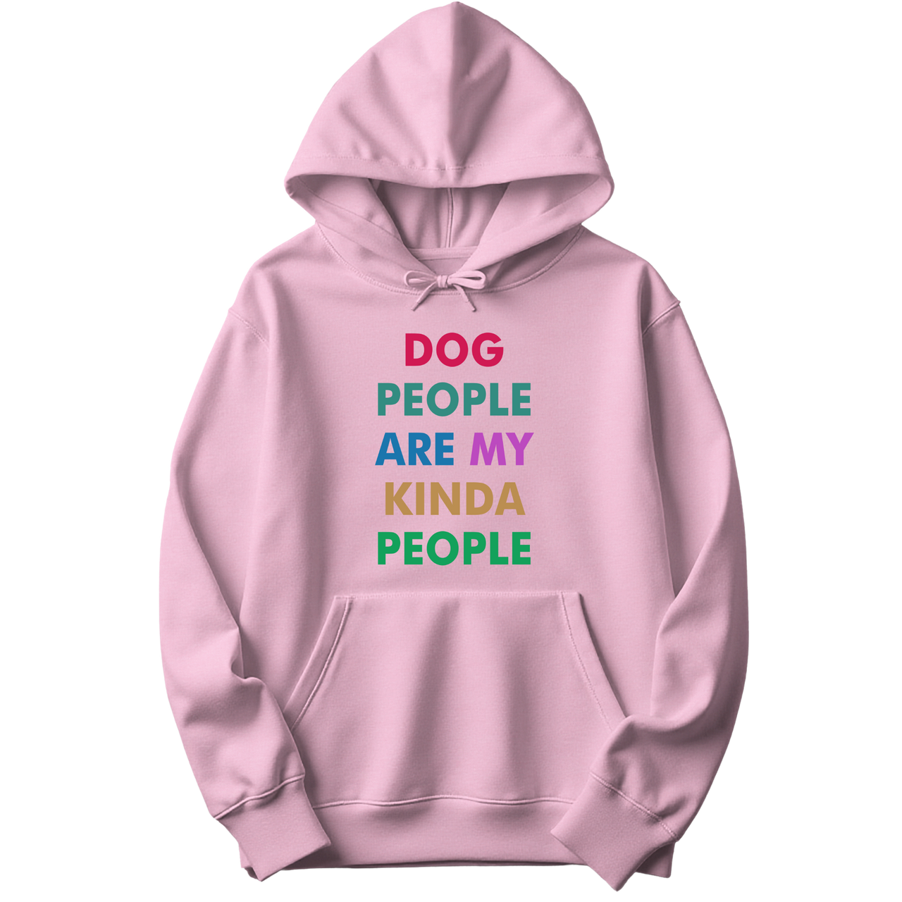 Dog People Are My Kinda People Hoodie
