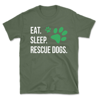 Eat. Sleep. Rescue Dogs. T-Shirt