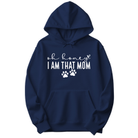 Oh Honey I Am That Mom Paw Prints Hoodie