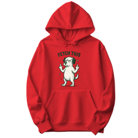 Fetch This - Funny Dog Hoodie