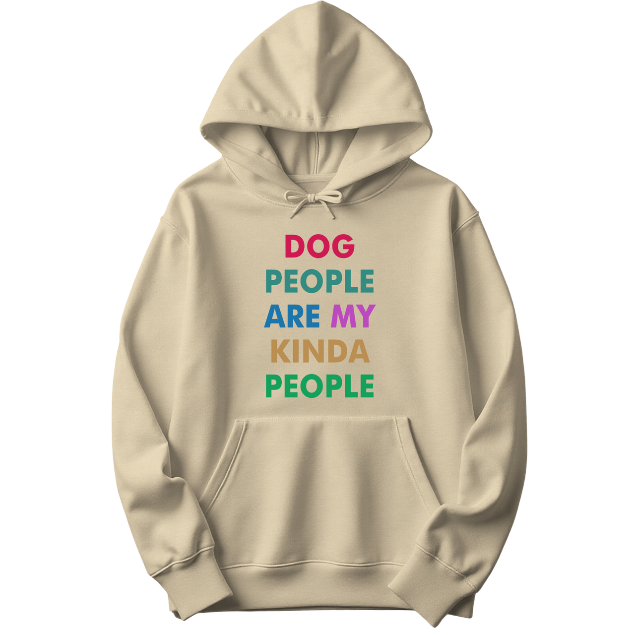 Dog People Are My Kinda People Hoodie