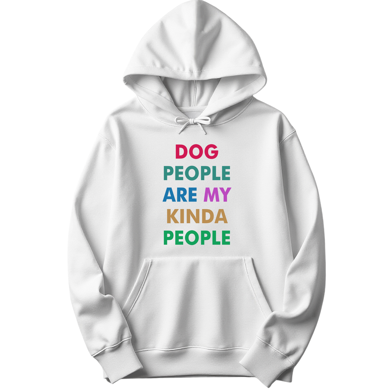 Dog People Are My Kinda People Hoodie